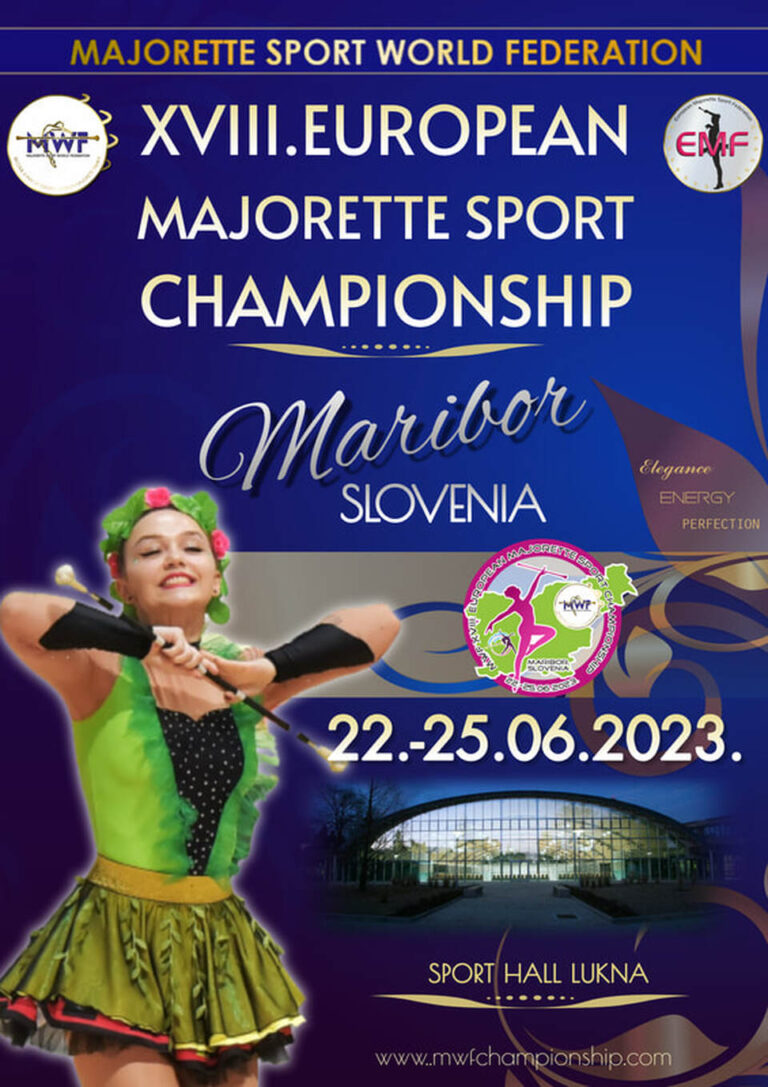 XVIII. European majorette-sport Championship, 22.-25.06.2023., MARIBOR, SLOVENIA